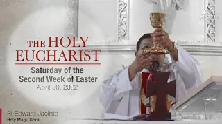 The Holy Eucharist - Saturday of the Second Week of Easter - April 30 | Archdiocese of Bombay