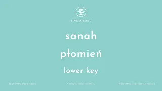sanah - płomień (Karaoke/Instrumental) Lower Key
