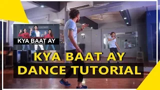 Kya Baat Ay Dance Tutorial | Step By Step | Vicky Patel Choreography | Beginner Hip Hop