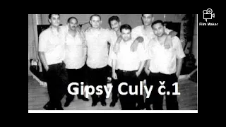 Gipsy Culy,Atu Culy Bašav.