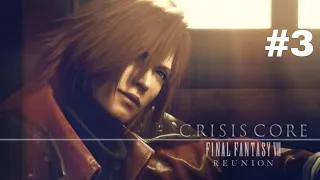 Crisis Core Final Fantasy 7 Reunion PC 100% completion Gameplay walkthrough Part 3 - Chapter 2