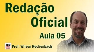 Redação Oficial - Aula 05 (Ofício, Aviso e Memorando)