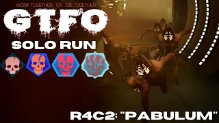 GTFO - R4C2 Solo ("Pabulum") [Prisoner Efficiency]