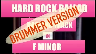 Hard Rock Ballad Backing Track in F Minor, 60 bpm [DRUMMER]