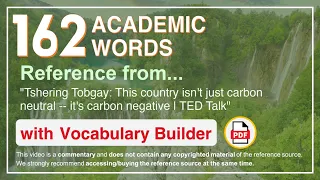 162 Academic Words Ref from "This country isn't just carbon neutral -- it's carbon negative, TED"