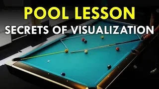 Pool Lesson | How To Visualize Your Shots