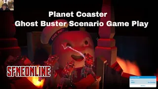 Planet Coaster - GhostBusters Scenario Game Play