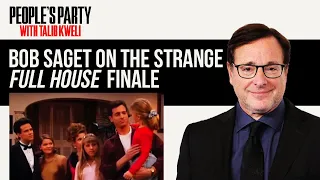 Bob Saget On The 'Full House' Finale & His Love For Mary-Kate & Ashley Olsen | People's Party Clip