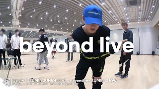 SUPER JUNIOR LIVE - Beyond the SUPER SHOW [‘Beyond’ the scenes: Concert practice]