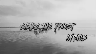 Tyler Childers - Shake The Frost (Lyrics)