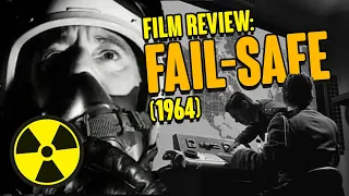 Fail-Safe (1964) Review - How Everything Ends (Apocalyptic Films)