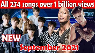 All 274 songs with over 1 billion views (September 2021 no.8)
