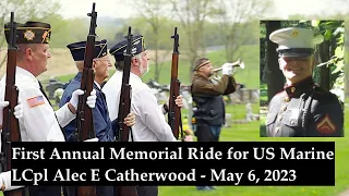 First Annual Memorial Ride for LCpl Alec E Catherwood - US Marines Hero KIA 10/14/2010