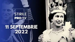 Știrile PRO TV - 11 septembrie 2022