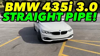 2014 BMW 435i 3.0L I6  Dual Exhaust w/ Straight Pipes!
