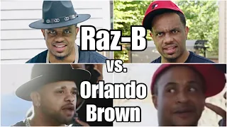 Orlando Brown vs. Raz-B  (When Your Uncle's Get Into A Fight At The Family Cookout!)