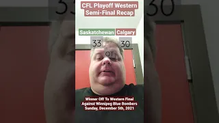 2021 CFL Playoffs Western Semi-Final Recap - Saskatchewan Roughriders vs Calgary Stampeders #Shorts