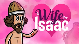 A Wife For Isaac 😍❤️ | Animated Bible Stories | My First Bible | 10