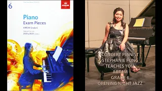 ABRSM Grade 6 C1 2021-22 ♬ Opening Night Jazz - Martha Mier