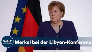 LIBYEN-KONFERENZ: Merkel spricht sich für vollständigen ausländischen Truppenabzug aus I WELT News