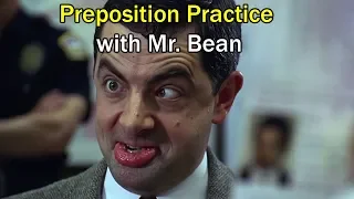 Learn English with TV Shows: Prepositions with Mr. Bean 1