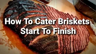 How To Cater Briskets Start To Finish | Texas Style Brisket