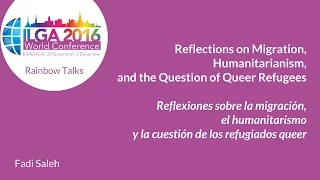 Reflections on migrations, humanitarianism and the question of queer refugees