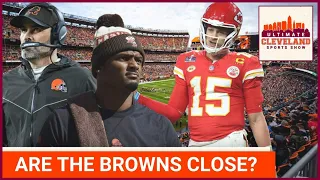 How close are the Cleveland Browns to being on the same level as Patrick Mahomes & the Chiefs?