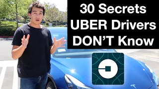 30 SECRETS MOST UBER DRIVERS DON'T KNOW!