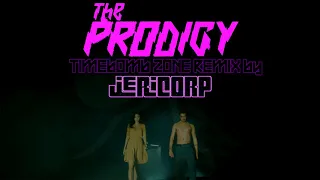 The Prodigy - TimeBomb Zone (JeriStenia Remix)