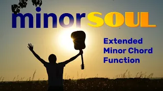 Soulful Minor Chords - Extended Shapes, Reharmonization & Modulation