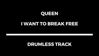 Queen - I Want To Break Free (drumless)