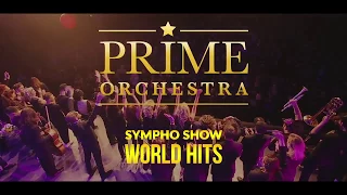 Симфо-шоу "МИРОВЫЕ ХИТЫ" в исполнении PRIME ORCHESTRA