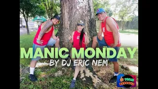 MANIC MONDAY 80s REMIX BUDOTS DJ ERICNEM / RETRO MIX / TEAM BEREGUD