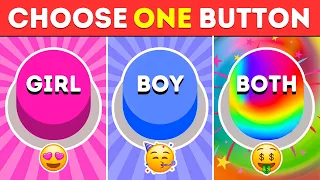Choose One Button! GIRL or BOY or BOTH Edition 💗💙🌈 Quiz Master yt