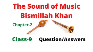 THE SOUND OF MUSIC//PART-2//THE SHEHNAI OF BISMILLAH KHAN//QUESTION/ANSWERS