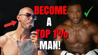 STEP BY STEP GUIDE TO BECOMING A TOP 1% MAN