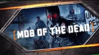 Прохождение карты mob of the dead RUS