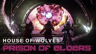 Destiny - House of Wolves My First Prison of Elders Run [Level 28]