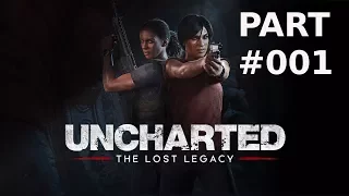 Let´s Play Uncharted - The Lost Legacy Part 01 /// Deutsch German