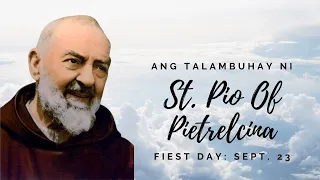 Ang Talambuhay Ni Padre Pio | Talambuhay Ng Mga Banal |Tagalog