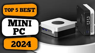 Top 5 best mini computer 2024 Top mini pc 2024 for Amazon