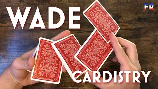 WADE // TUTO CARDISTRY INTERMEDIAIRE