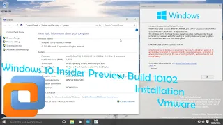 Windows 10 Insider Preview Build 10102 Installation - VMware