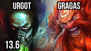 URGOT vs GRAGAS (MID) | Rank 4 Urgot, 1.7M mastery, 800+ games, 8/2/6 | KR Master | 13.6