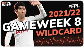 FPL Gameweek 8 Wildcard | The FPL Wire | Fantasy Premier League Tips 2021/22
