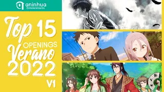 Top 15 Anime & Donghua Openings Verano 2022 - Summer 2022 (v1)