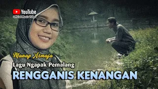 Lagu Pemalang ~ RENGGANIS DADI KENANGAN # Gadis Manis Terbayang Bayang