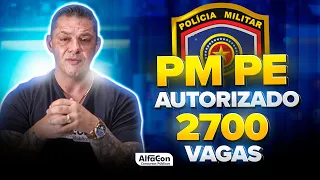 Concurso PM PE 2023 AUTORIZADO com 2.700 vagas! AlfaCon