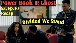 POWER BOOK II: GHOST SEASON 3 EPISODE 10 RECAP